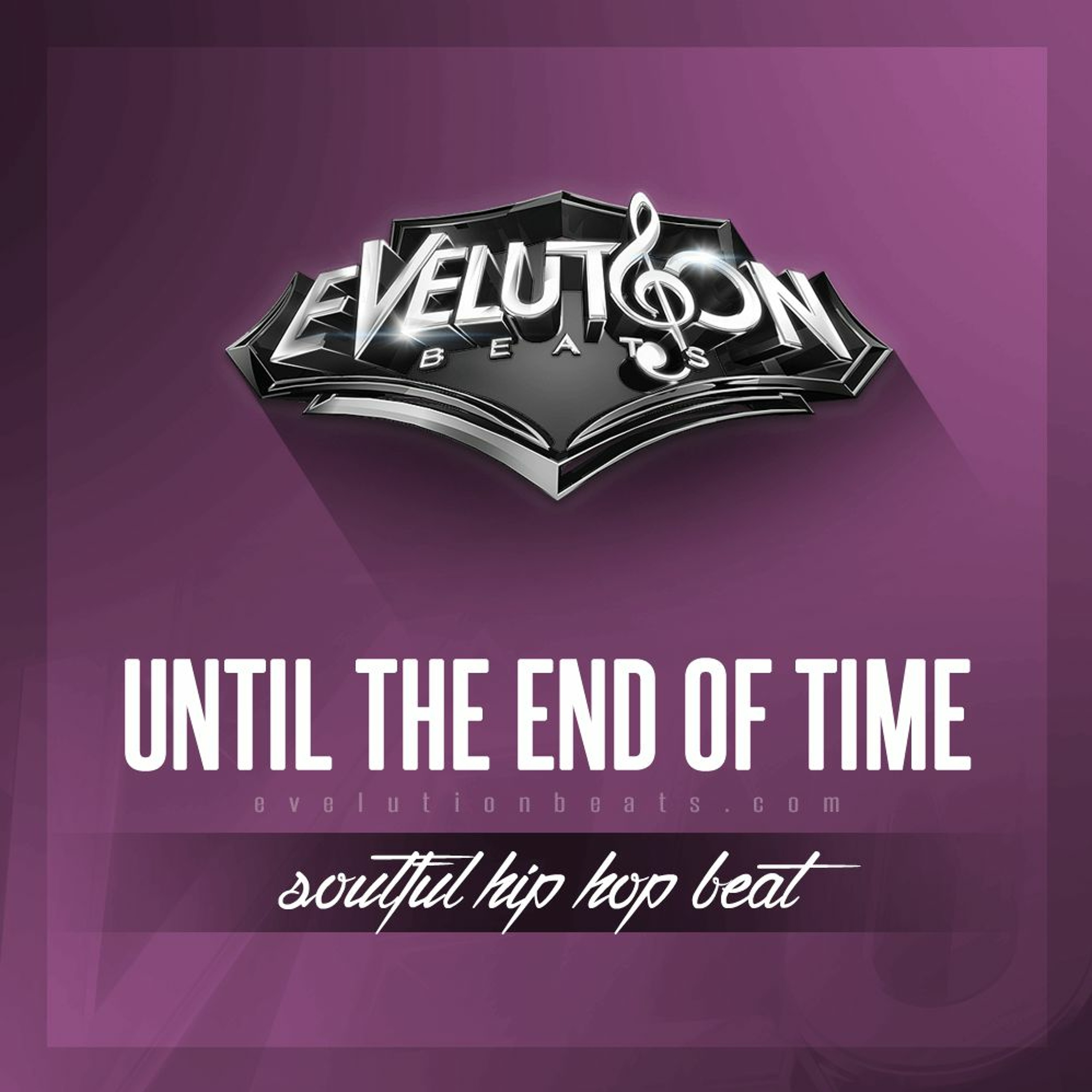 Beat - UNTIL THE END OF TIME - (www.evelutionbeats.com) episode artwork