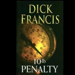Steve Cartledge: 10lb Penalty By Dick Francis