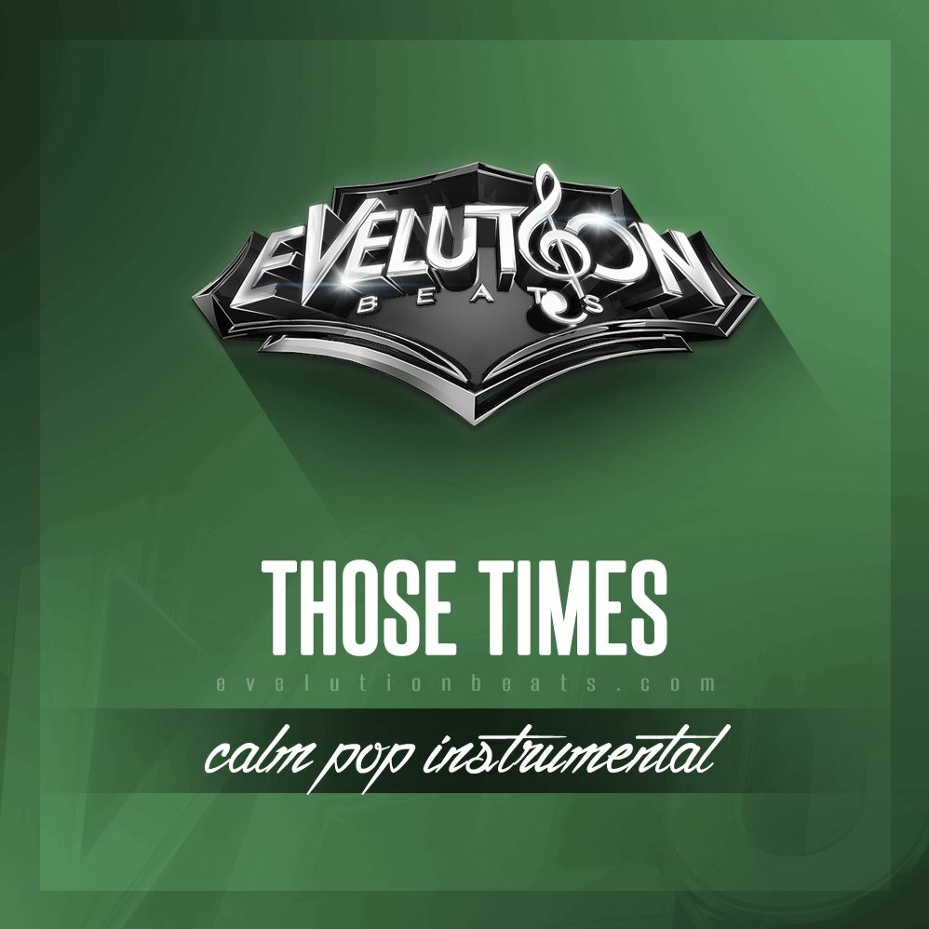Beat - THOSE TIMES - (www.evelutionbeats.com) episode artwork