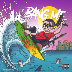 HIWAY X BANGPLAY [Prod. By GLXRY]