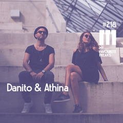 My Favourite Freaks Podcast #218 Danito & Athina