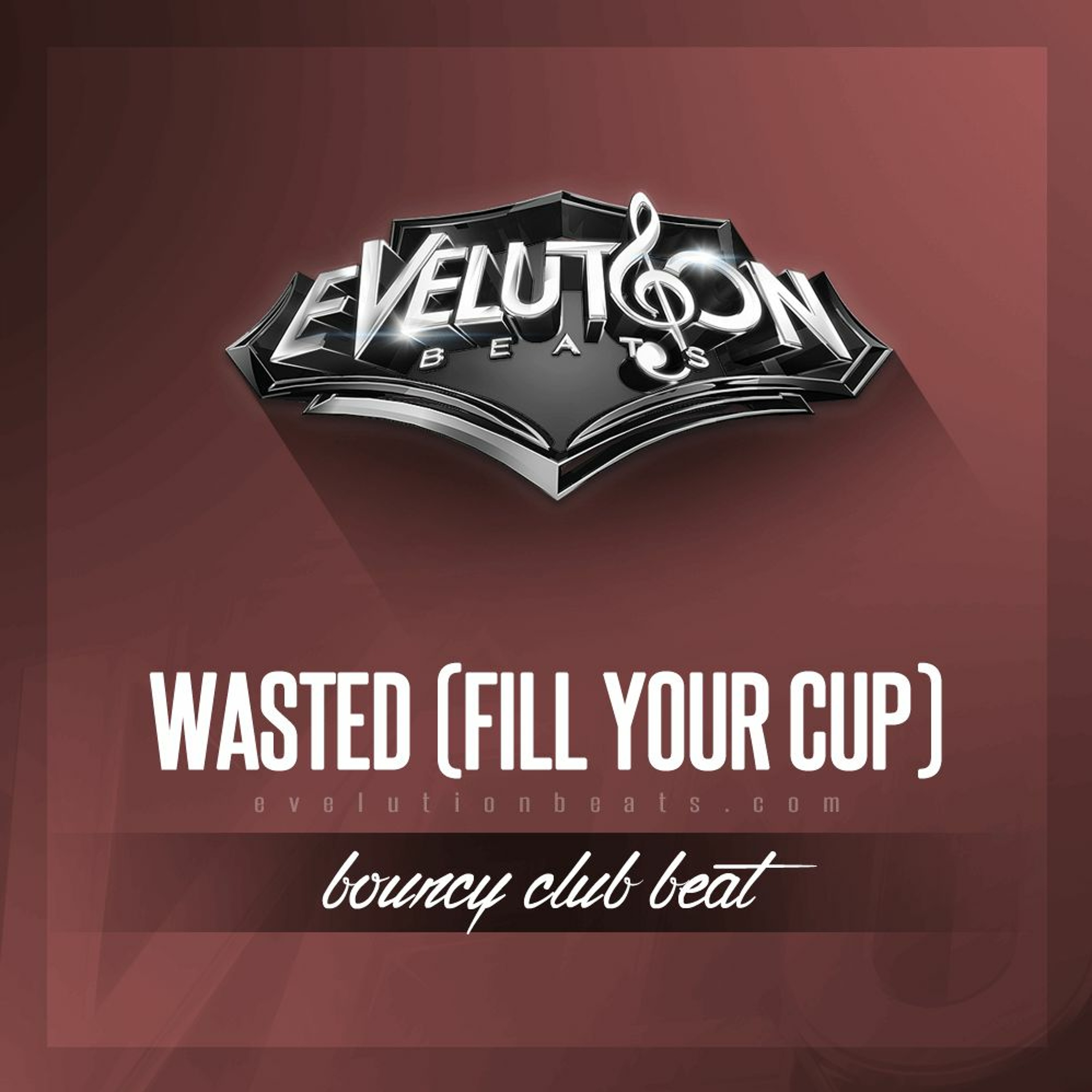 Instrumental - WASTED (FILL YOUR CUP) - Feat Allrounda - (www.evelutionbeats.com) episode artwork