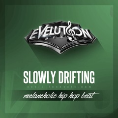 Instrumental - SLOWLY DRIFTING - (www.evelutionbeats.com)