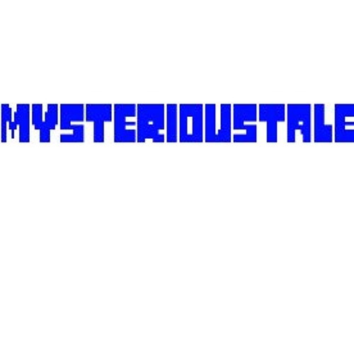 MysteriousTale - Preparation + Lets Go