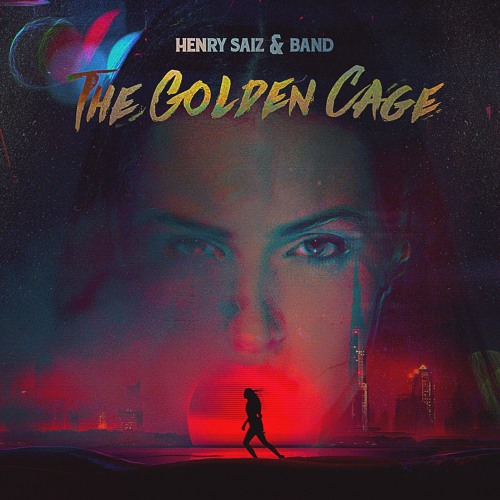 Henry Saiz & Band - The Golden Cage (David Douglas Remix)