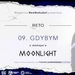 ReTo - 09. GDYBYM - MOONLIGHT