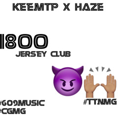 1800 - (Keem X HaZe) #TTNMUSIC #CGMG #609MUSIC