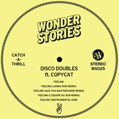 Disco Doubles - Feeling feat. Copycat (Original Mix)