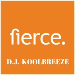 FIERCE-D.J.-KOOLBREEZE