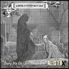 BURY ME ON CHRISTMAS EVE