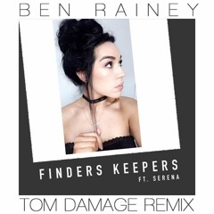 Finders Keepers (Tom Damage Remix) (Extended Mix)