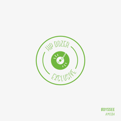 ØDYSSEE - ameba [ hip dozer exclusive ]