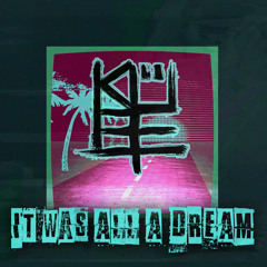 KÜBE Prod // IT WAS ALL A DREAM