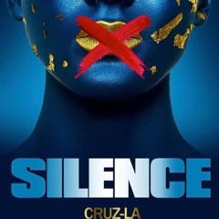 CRUZ LA - Silence! (Dec 2017 NEW Music)