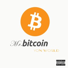 YON WORLD - Mr. Bitcoin