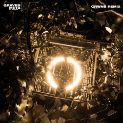 graves - Meta (feat. bbno$) [CRWNS Remix]