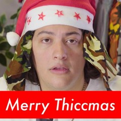 MERRY THICCMAS MIXTAPE