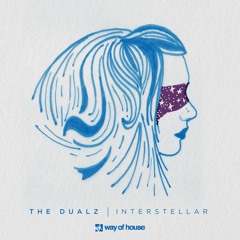The Dualz - Interstellar (Original Mix)
