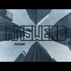 Answerd - Future