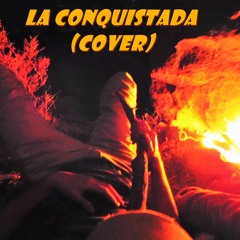 La Conquistada -  Los Jaivas (kharym cover)