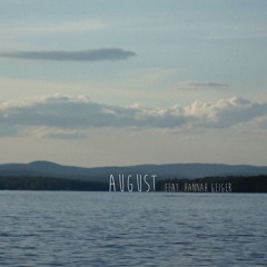 August (feat. Hannah Geiger)