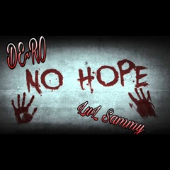 No Hope DE~RO X Lul Sammy