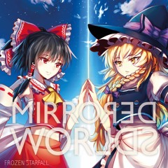 【C93/東方】Frozen Starfall - Mirrored Worlds (XFD Demo)