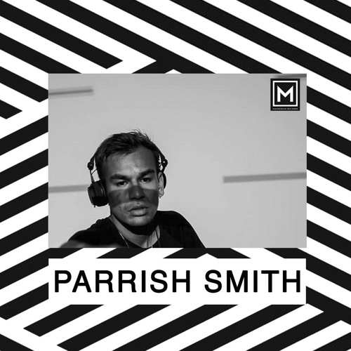 Mannequin Records Podcast 6 - Parrish Smith