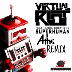 Virtual Riot - Superhuman ft. Amba Shepherd (Artskis remix)