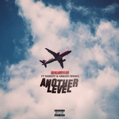 Beachboylos- Another Level Feat Remedy & Armani Depaul