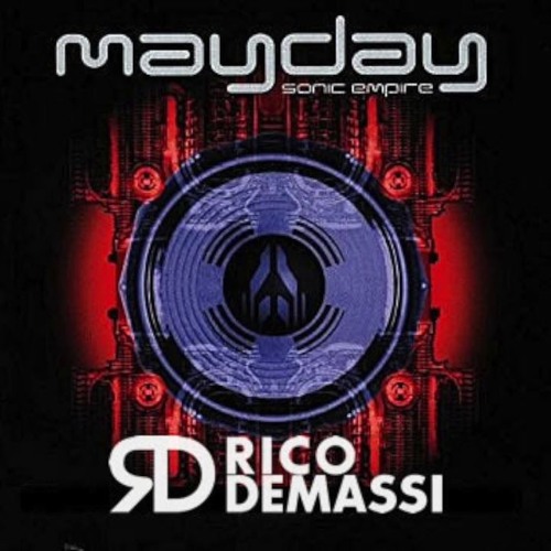Members Of Mayday - Sonic Empire (Rico Demassi Bootleg)