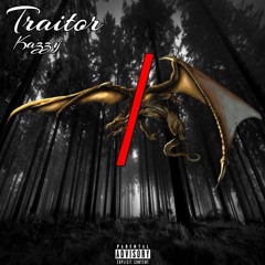Kazzy - Traitor (ft. JayStation)