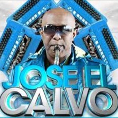 Jose El Calvo Y Su Artilleria - Los Hombres Mamitas