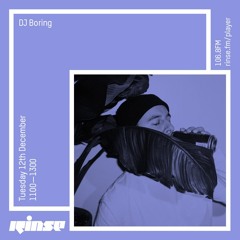 DJ Boring - 12th December 2017