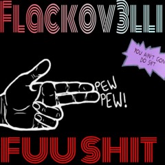 FLAKOVELLI - FUu SHIT