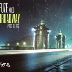BROADWAY - Ночь Feat. Fuze (KREC) (prod By DRZ)