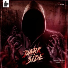 Progss & Hemlock - Dark Side (SagaK Live Mix) *FREE DOWNLOAD*
