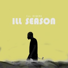 Ill Season ( Intro )