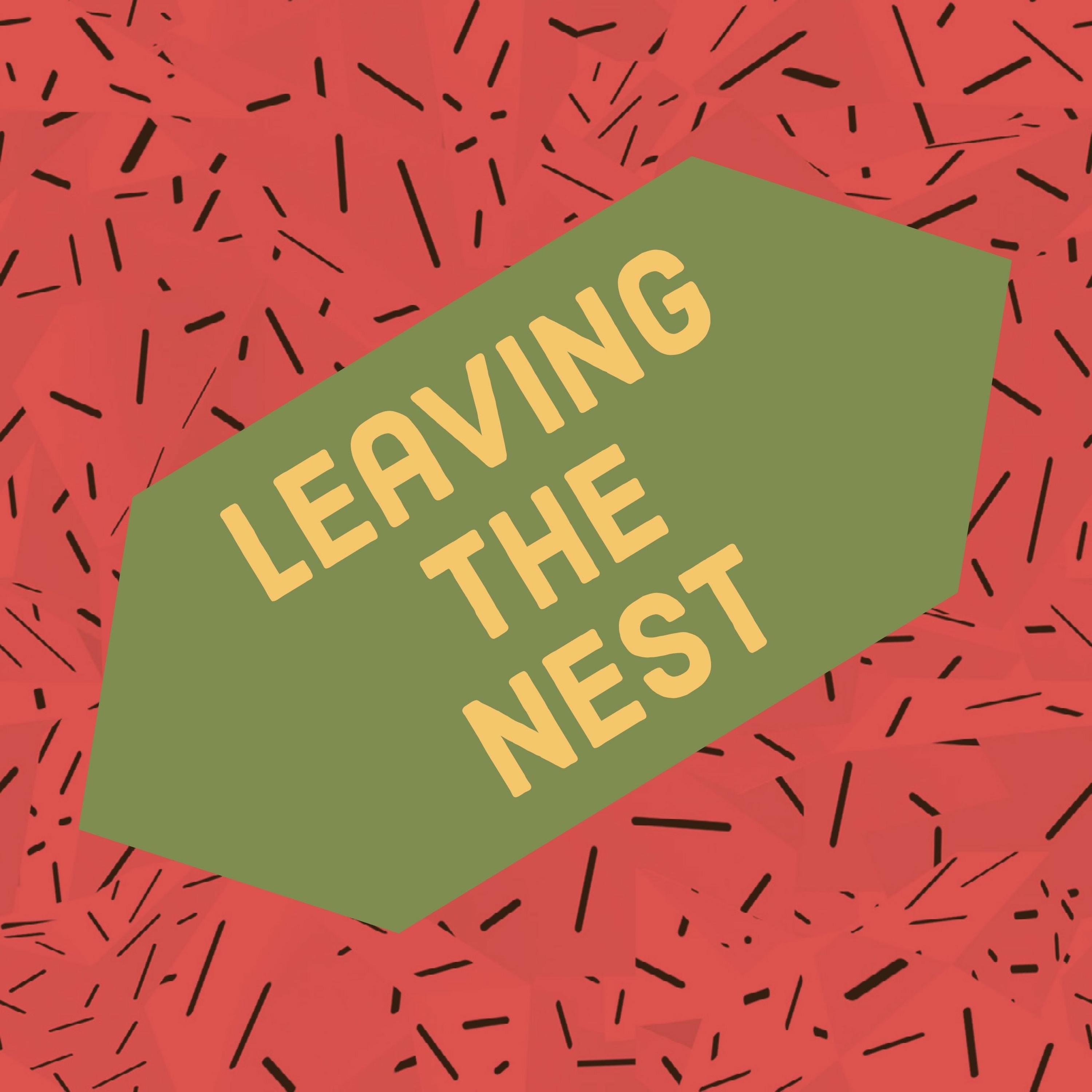 Episode 5 - Leaving The Nest episode artwork