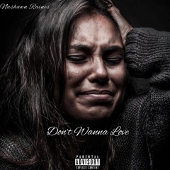 Don't wanna love