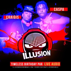 ILLUSION x TIMELESS BIRTHDAY PAR 2017