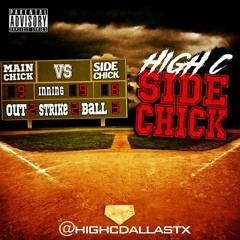 Side chick - High C