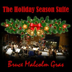 2 - MERRY CHRISTMAS GENTLEMEN - BRUCE MALCOLM GRAS - 12DEC2017