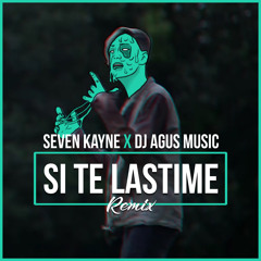 Si Te Lastime - Seven Kayne (Remix by. D.A.M Record's)
