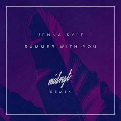Summer with You (MIDNGT Remix)
