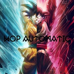 WOP AUTOMATIC FT. ADE AYO x WINTER