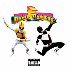 Power Rangers (ft. ChrisTooSalty)