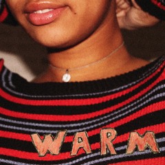 WARM (ft. Mia)