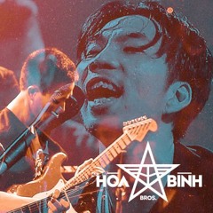 Dừng lại khởi đầu - hoà bình bros / live in 1900