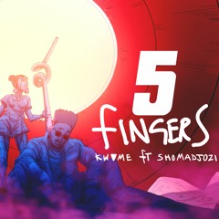 5 FINGERS (feat. Sho Madjozi)